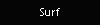 Surf